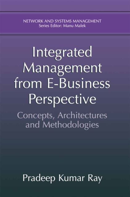 Integrated Management from E-Business Perspective : Concepts, Architectures and Methodologies, PDF eBook