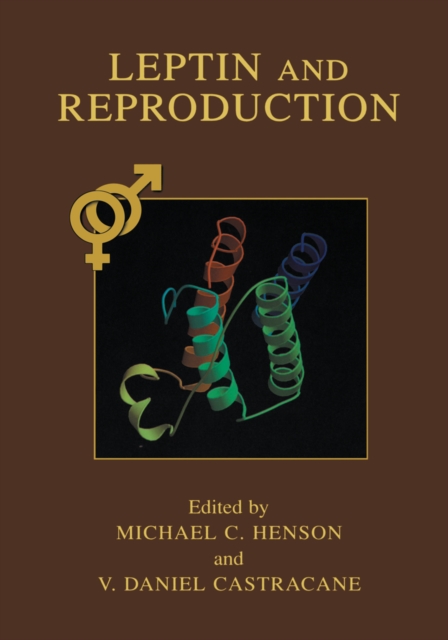 Leptin and Reproduction, PDF eBook