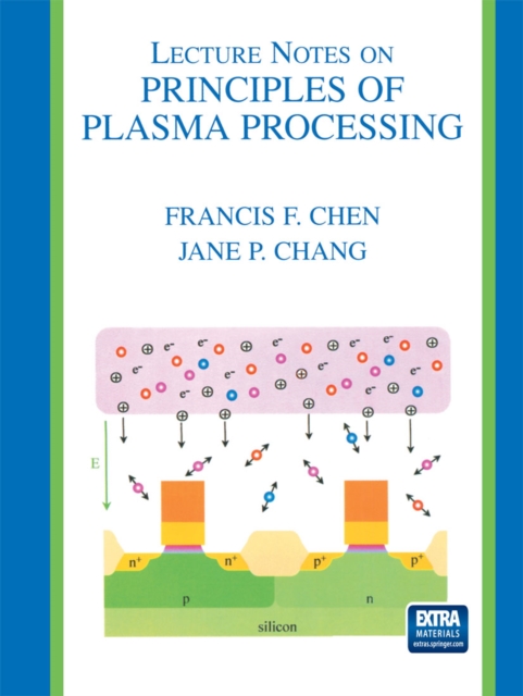 Lecture Notes on Principles of Plasma Processing, PDF eBook
