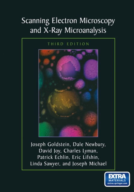 Scanning Electron Microscopy and X-ray Microanalysis : Third Edition, PDF eBook