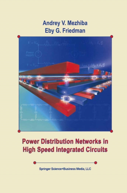 Power Distribution Networks in High Speed Integrated Circuits, PDF eBook