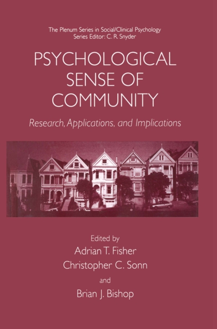 Psychological Sense of Community : Research, Applications, and Implications, PDF eBook