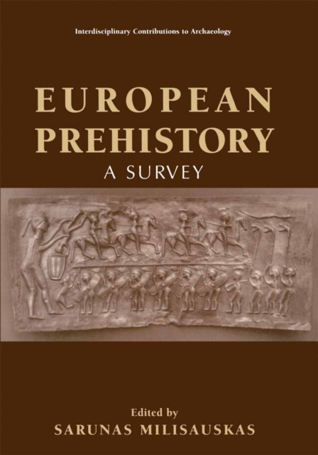 European Prehistory : A Survey, PDF eBook