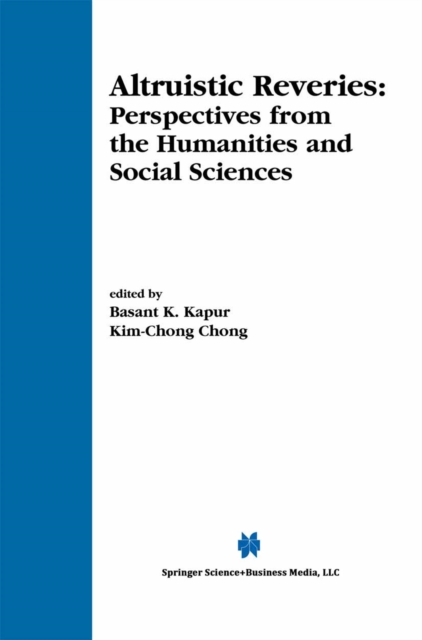 Altruistic Reveries : Perspectives from the Humanities and Social Sciences, PDF eBook