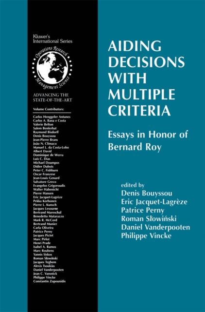 Aiding Decisions with Multiple Criteria : Essays in Honor of Bernard Roy, PDF eBook