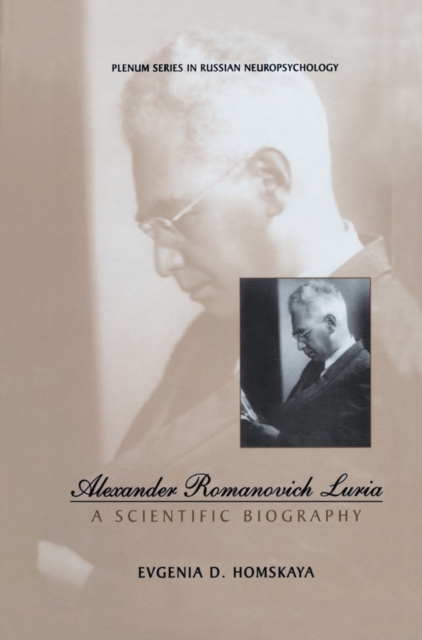 Alexander Romanovich Luria : A Scientific Biography, PDF eBook