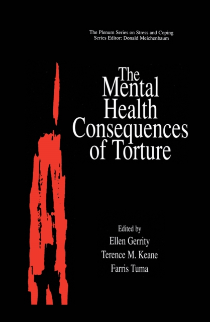The Mental Health Consequences of Torture, PDF eBook
