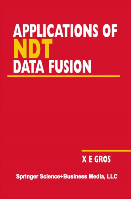 Applications of NDT Data Fusion, PDF eBook