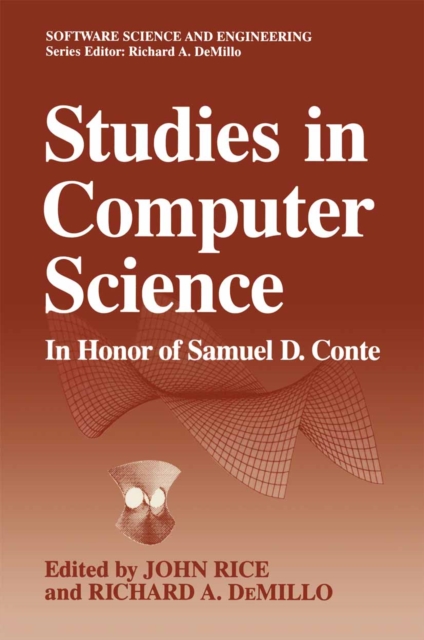 Studies in Computer Science : In Honor of Samuel D. Conte, PDF eBook