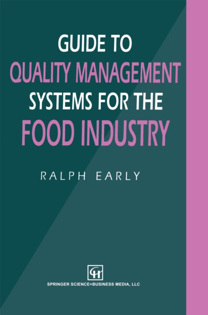 Guide to Quality Management Systems for the Food Industry, PDF eBook