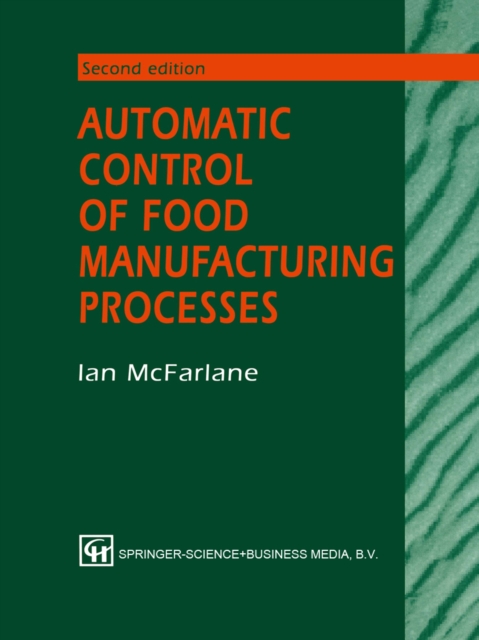 Automatic Control of Food Manufacturing Processes, PDF eBook