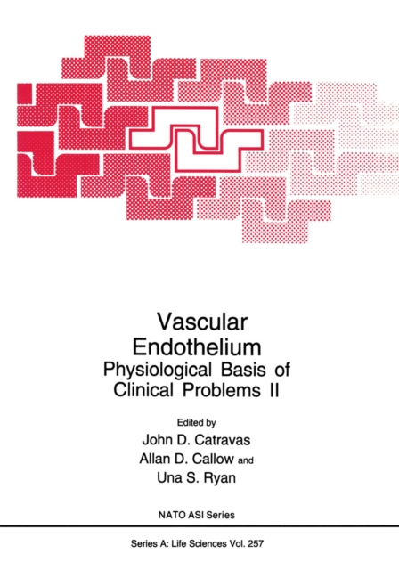 Vascular Endothelium : Physiological Basis of Clinical Problems II, PDF eBook