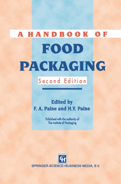 A Handbook of Food Packaging, PDF eBook