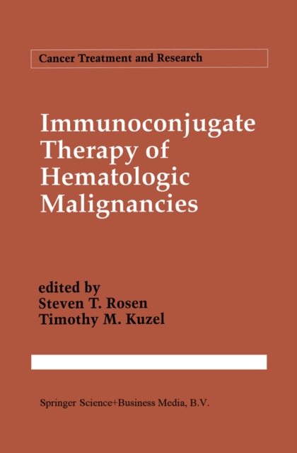 Immunoconjugate Therapy of Hematologic Malignancies, PDF eBook