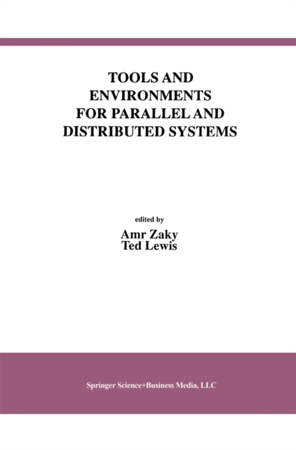 Tools and Environments for Parallel and Distributed Systems, PDF eBook