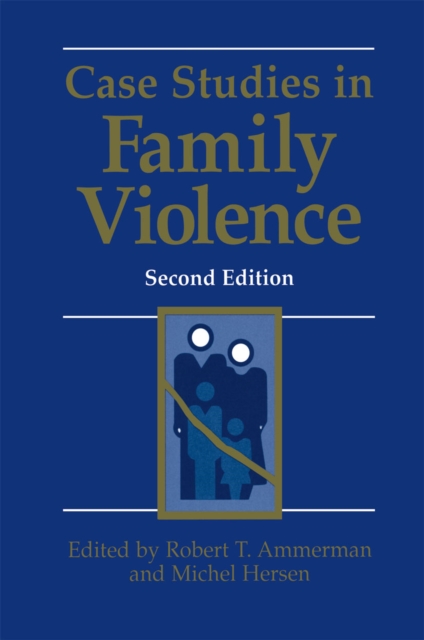 Case Studies in Family Violence, PDF eBook