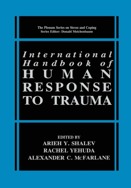 International Handbook of Human Response to Trauma, PDF eBook