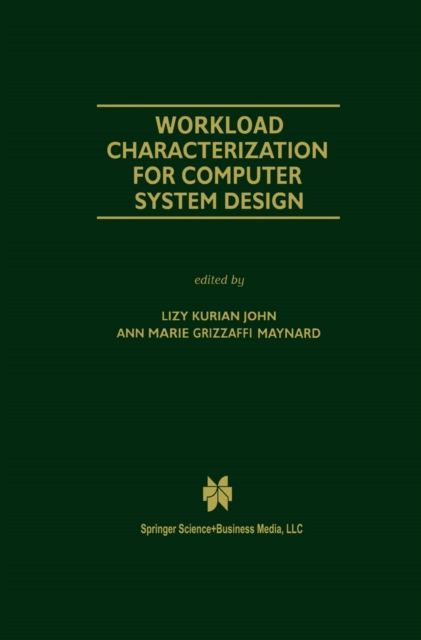 Workload Characterization for Computer System Design, PDF eBook