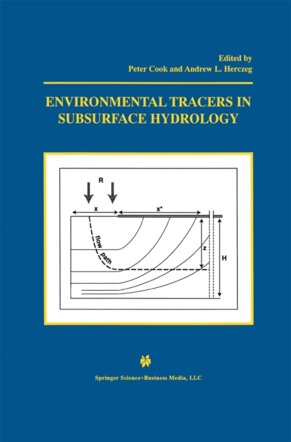 Environmental Tracers in Subsurface Hydrology, PDF eBook