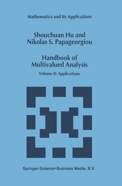 Handbook of Multivalued Analysis : Volume II: Applications, PDF eBook