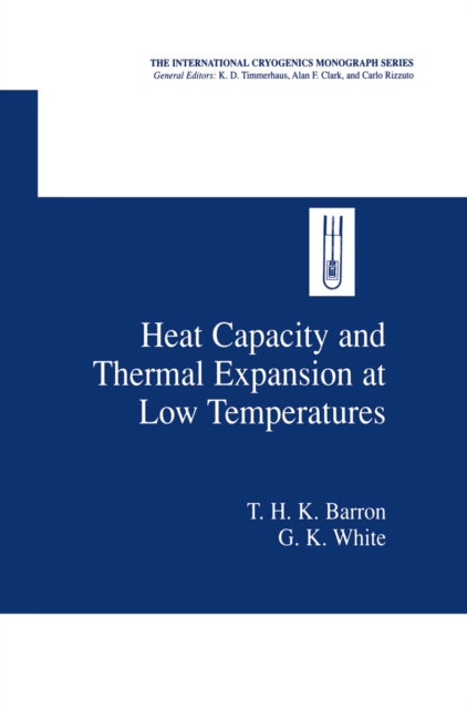 Heat Capacity and Thermal Expansion at Low Temperatures, PDF eBook