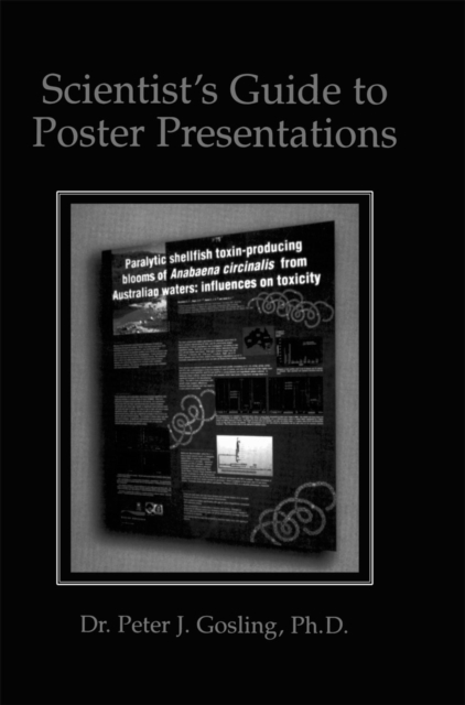 Scientist's Guide to Poster Presentations, PDF eBook