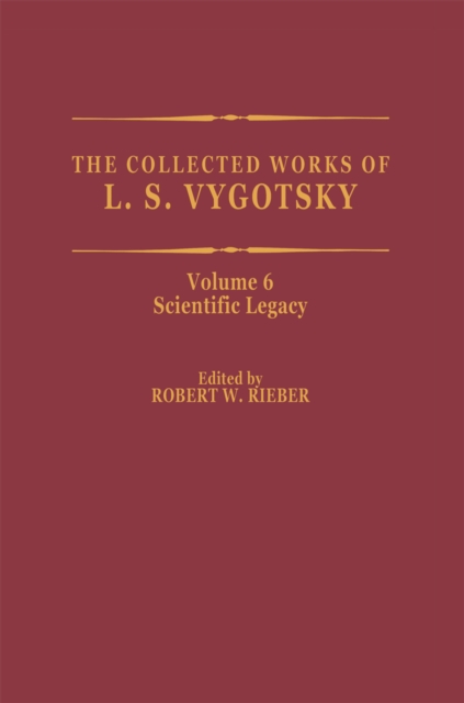 The Collected Works of L. S. Vygotsky : Scientific Legacy, PDF eBook