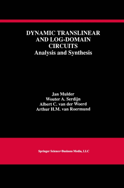 Springer Electrical Engineering The Dynamic Translinear and Log-Domain Circuits : Analysis and ...