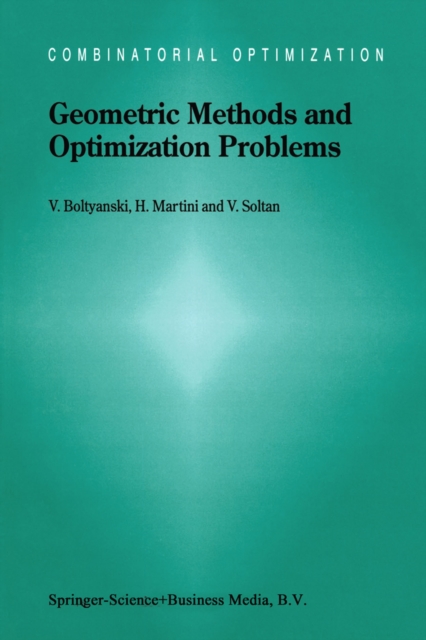 Geometric Methods and Optimization Problems, PDF eBook