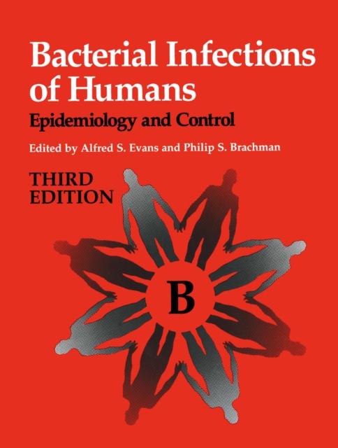 Bacterial Infections of Humans : Epidemiology and Control, PDF eBook
