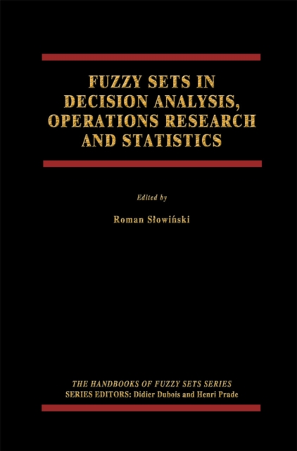 Fuzzy Sets in Decision Analysis, Operations Research and Statistics, PDF eBook