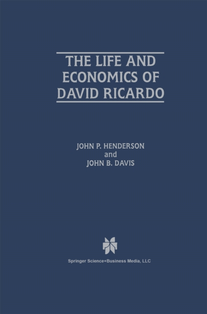 The Life and Economics of David Ricardo, PDF eBook