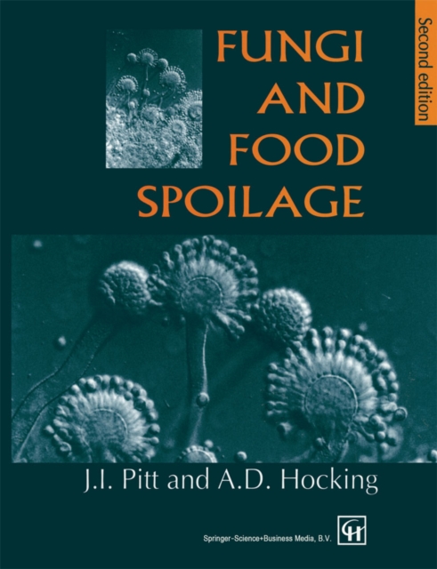 Fungi and Food Spoilage, PDF eBook