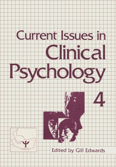 Current Issues in Clinical Psychology : Volume 4, Paperback / softback Book