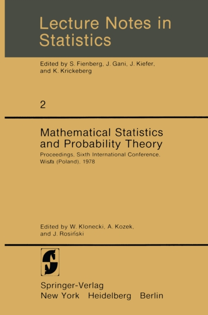 Mathematical Statistics and Probability Theory : Proceedings, Sixth International Conference, Wisla (Poland), 1978, PDF eBook