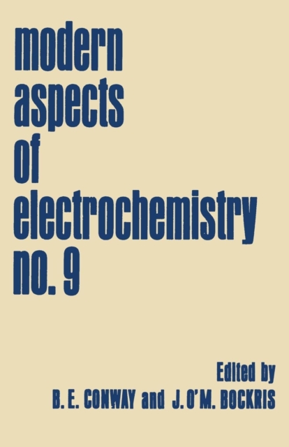Modern Aspects of Electrochemistry : No. 9, Paperback / softback Book