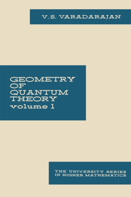 Geometry of Quantum Theory : Volume 1, PDF eBook