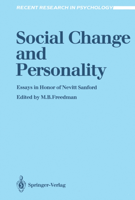 Social Change and Personality : Essays in Honor of Nevitt Sanford, PDF eBook