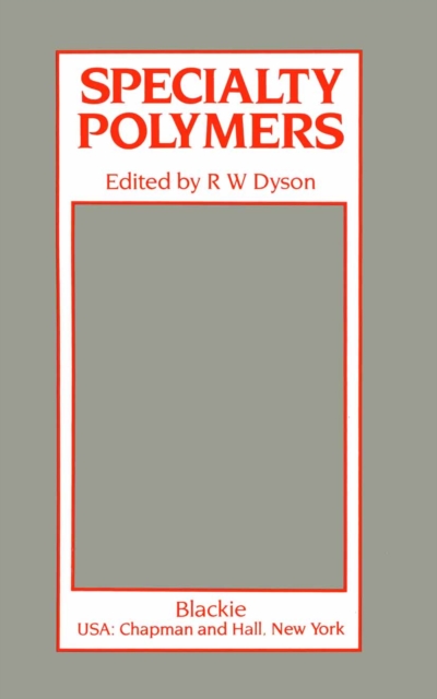 Specialty Polymers, PDF eBook
