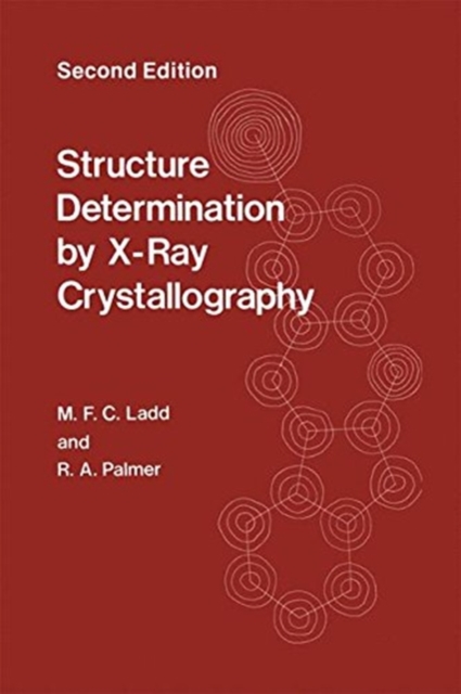 Structure Determination by X-Ray Crystallography, Paperback / softback Book