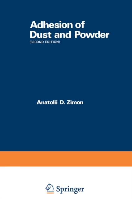 Adhesion of Dust and Powder, PDF eBook