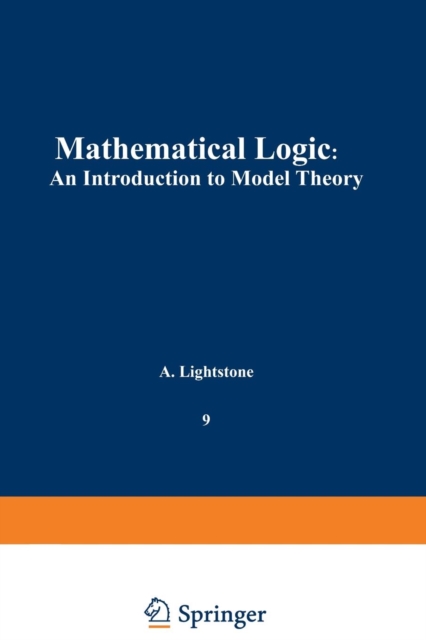 Mathematical Logic : An Introduction to Model Theory, Paperback / softback Book