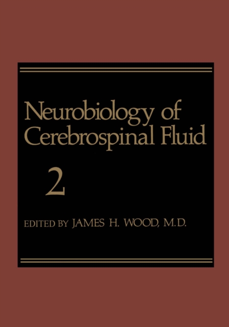 Neurobiology of Cerebrospinal Fluid 2, PDF eBook