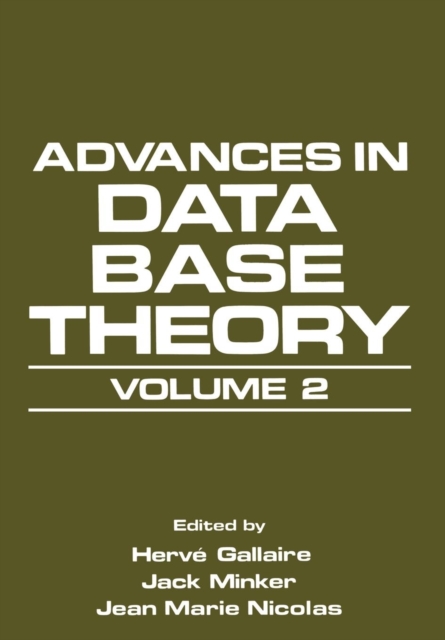 Advances in Data Base Theory : Volume 2, Paperback / softback Book