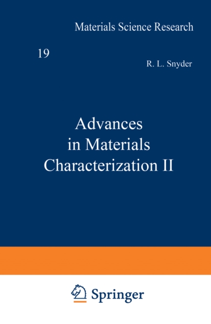 Advances in Materials Characterization II, PDF eBook