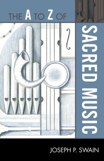 A to Z of Sacred Music, EPUB eBook