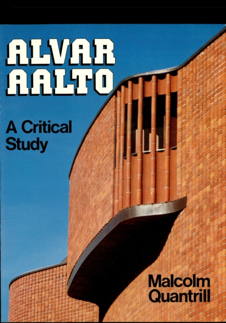 Alvar Aalto : A Critical Study, EPUB eBook
