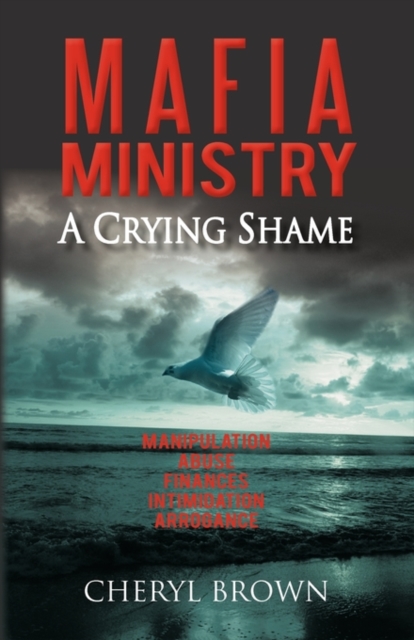 M A F I a Ministry : A Crying Shame, Paperback / softback Book