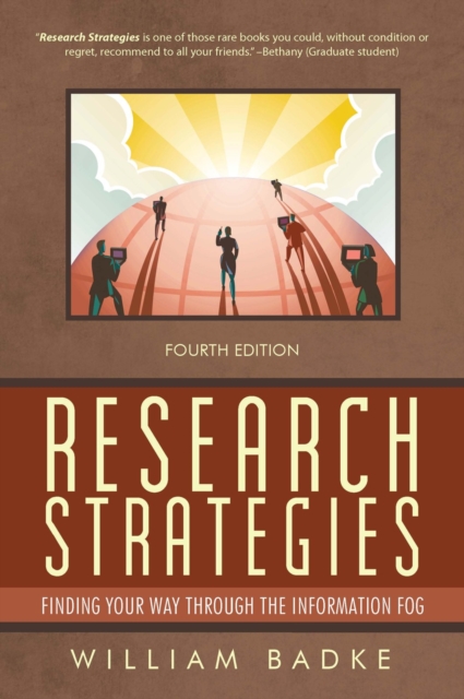 Research Strategies : Finding Your Way Through the Information Fog 4<Sup>Th</Sup> Edition, EPUB eBook