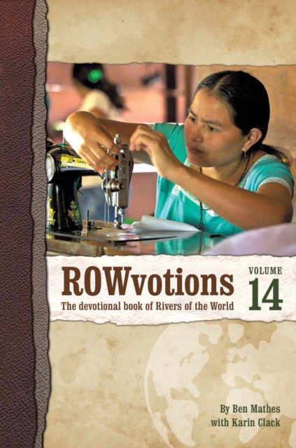 Rowvotions Volume 14 : The Devotional Book of Rivers of the World, EPUB eBook